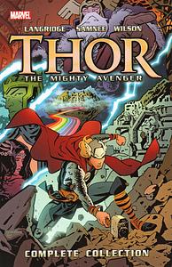 Thor: The Mighty Avenger - The Complete Collection by Chris Samnee, Roger Langridge