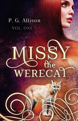 Missy the Werecat by P. G. Allison