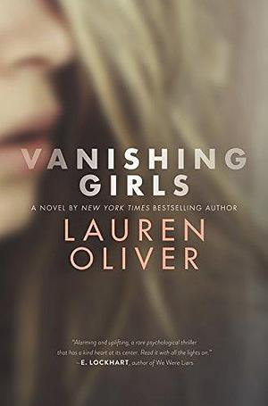 Vanishing Girls by Oliver, Lauren(March 10, 2015) Hardcover by Katia Lief, Katia Lief