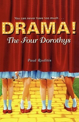 The Four Dorothys by Paul Ruditis
