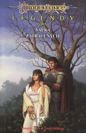 Válka zatracených by Tracy Hickman, Margaret Weis