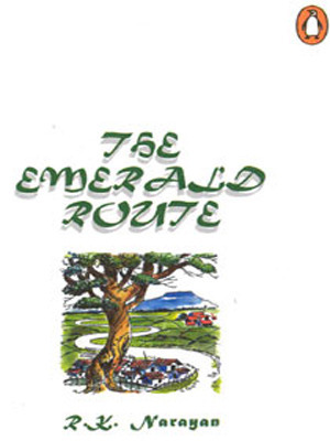 The Emerald Route by R.K. Narayan