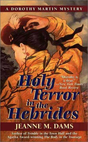 Holy Terror In The Hebrides by Jeanne M. Dams
