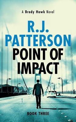 Point of Impact by R. J. Patterson