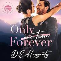 Only Forever by D.E. Haggerty