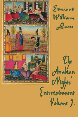 The Arabian Nights' Entertainment Volume 7. by 