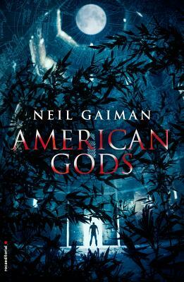 American Gods by Neil Gaiman