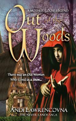 Out of the Woods: A Charming Short Story by Andi Lawrencovna