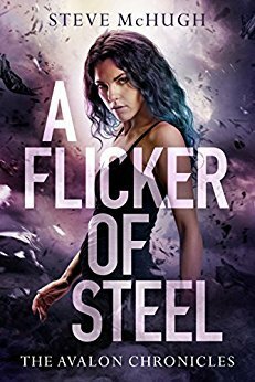 A Flicker of Steel by Steve McHugh