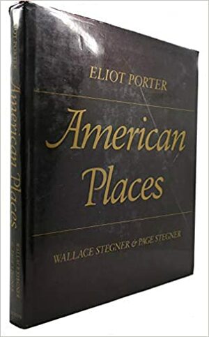 American Places by Eliot Porter
