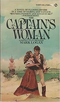 The Captain's Woman by Mark Logan