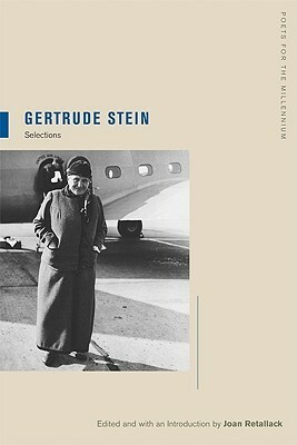 Gertrude Stein: Selections by Gertrude Stein