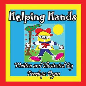 Helping Hands by Penelope Dyan