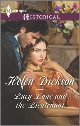 Lucy Lane and the Lieutenant by Helen Dickson