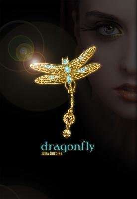 Dragonfly by Julia Golding