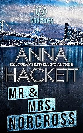 Mr. & Mrs. Norcross by Anna Hackett