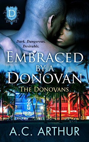 Embraced By A Donovan by A.C. Arthur