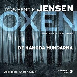 De hängda hundarna by Jens Henrik Jensen