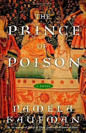 The Prince of Poison by Pamela Kaufman