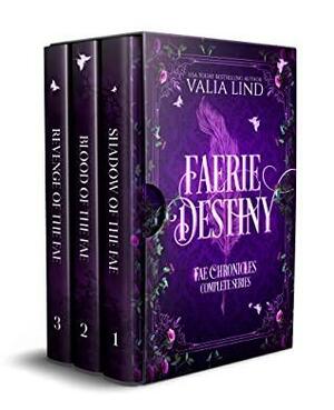 Faerie Destiny: The Complete Series by Valia Lind