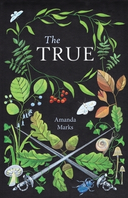 The True by Amanda Marks