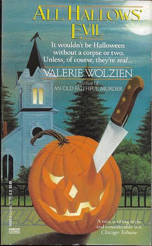 All Hallows' Evil by Valerie Wolzien