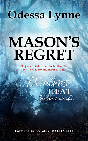 Mason's Regret by Odessa Lynne