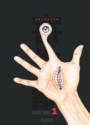 Parasite - Edition originale Tome 1, Volume 1 by Hitoshi Iwaaki