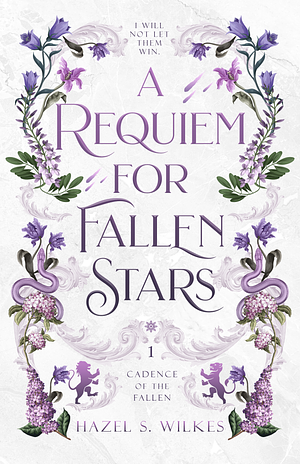 A Requiem for Fallen Stars by Hazel S. Wilkes