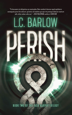 Perish by L. C. Barlow