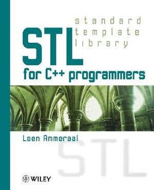 STL for C++ Programmers by Leen Ammeraal