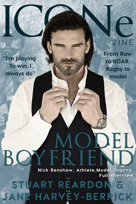 Model Boyfriend by Stuart Reardon, Jane Harvey-Berrick