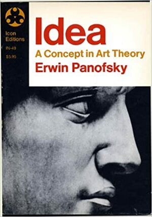 idea - a evolução do conceito de belo by Erwin Panofsky