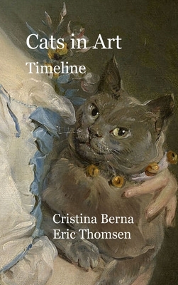 Cats in Art: Timeline by Eric Thimsen, Cristina Berna