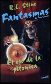 El Ojo de la Pitonisa by R.L. Stine