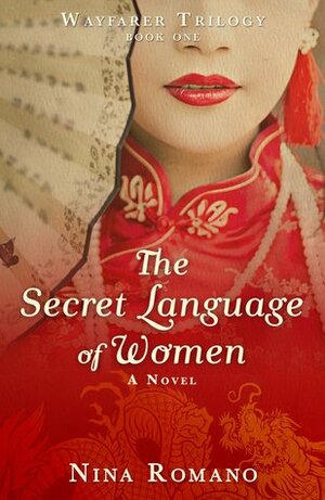 The Secret Language of Women by Nina Romano