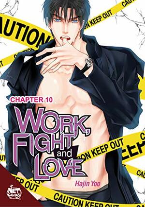 Work, Fight and Love chapter 10 by Hajin Yoo