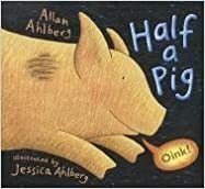 Half a Pig by Allan Ahlberg