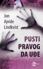 Pusti pravog da uđe by John Ajvide Lindqvist