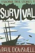 Survival by Paul Dowswell