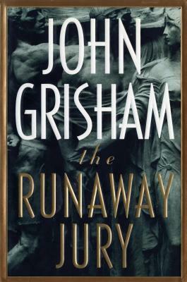 The Runaway Jury by John Grisham