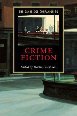 The Cambridge Companion to Crime Fiction by 