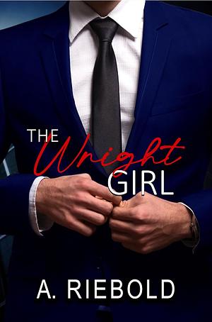 The Wright Girl by A. Riebold