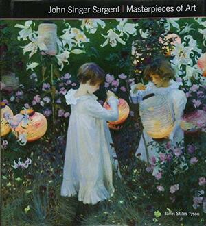 John Singer Sargent Masterpieces of Art by Flame Tree Studio