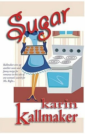 Sugar by Karin Kallmaker