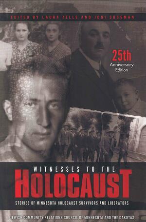 Witnesses to the Holocaust by Deborah E. Lipstadt, David Sherman, Joni Sussman