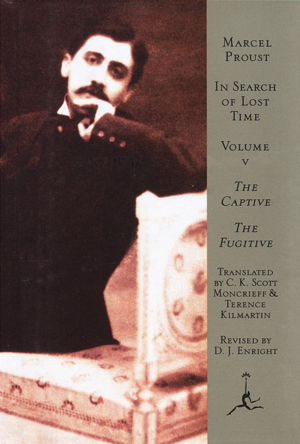 The Captive & The Fugitive by Marcel Proust
