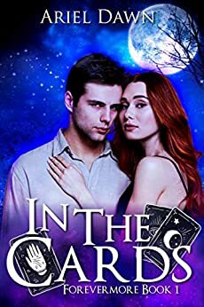 In The Cards by Ariel Dawn