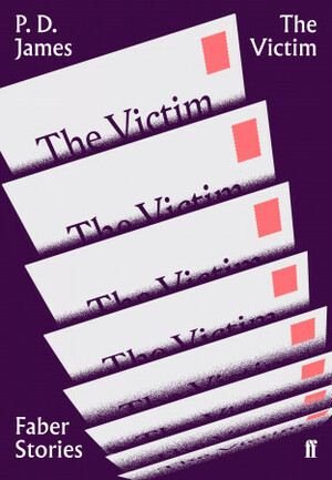 The Victim by P.D. James