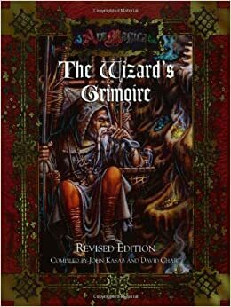 The Wizard's Grimoire by David Chart, John Kasab, Jeff Tidball